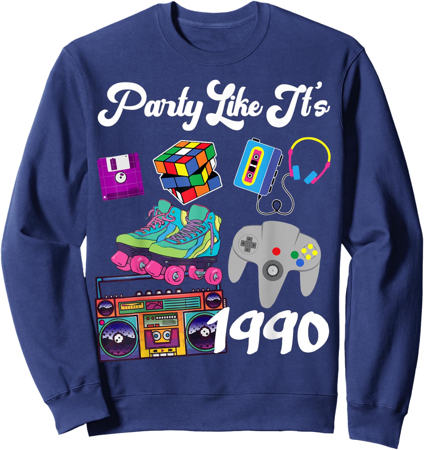 Retro Party Like It's 1990 30th Birthday Sweatshirt - Sweatshirt | Navy
