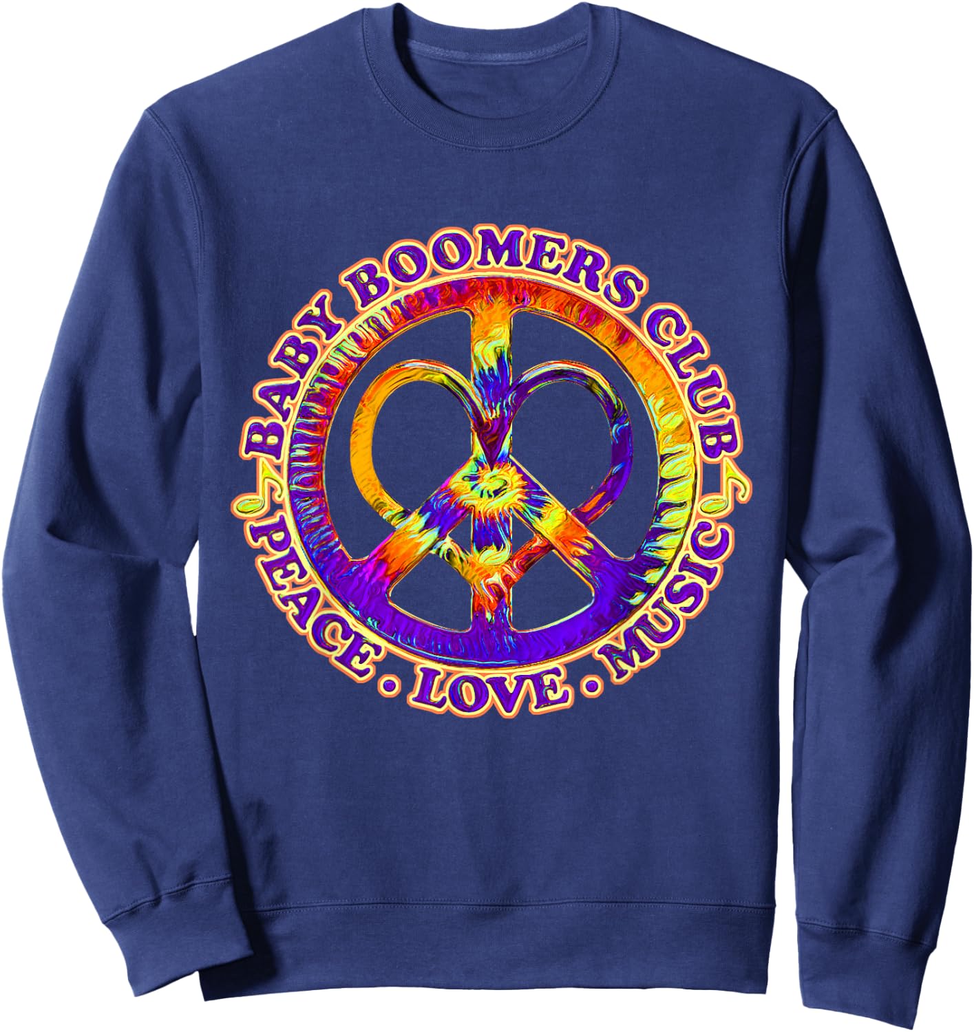 Baby Boomers Retro Vintage Peace Love Sweatshirt - Sweatshirt | Navy