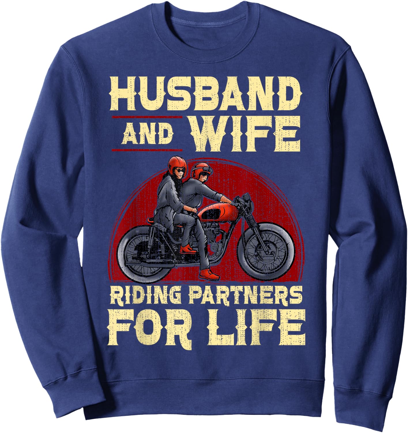 Biker Husband Wife Matching Couple Anniversary Motorcycle Sweatshirt - Sweatshirt | Navy