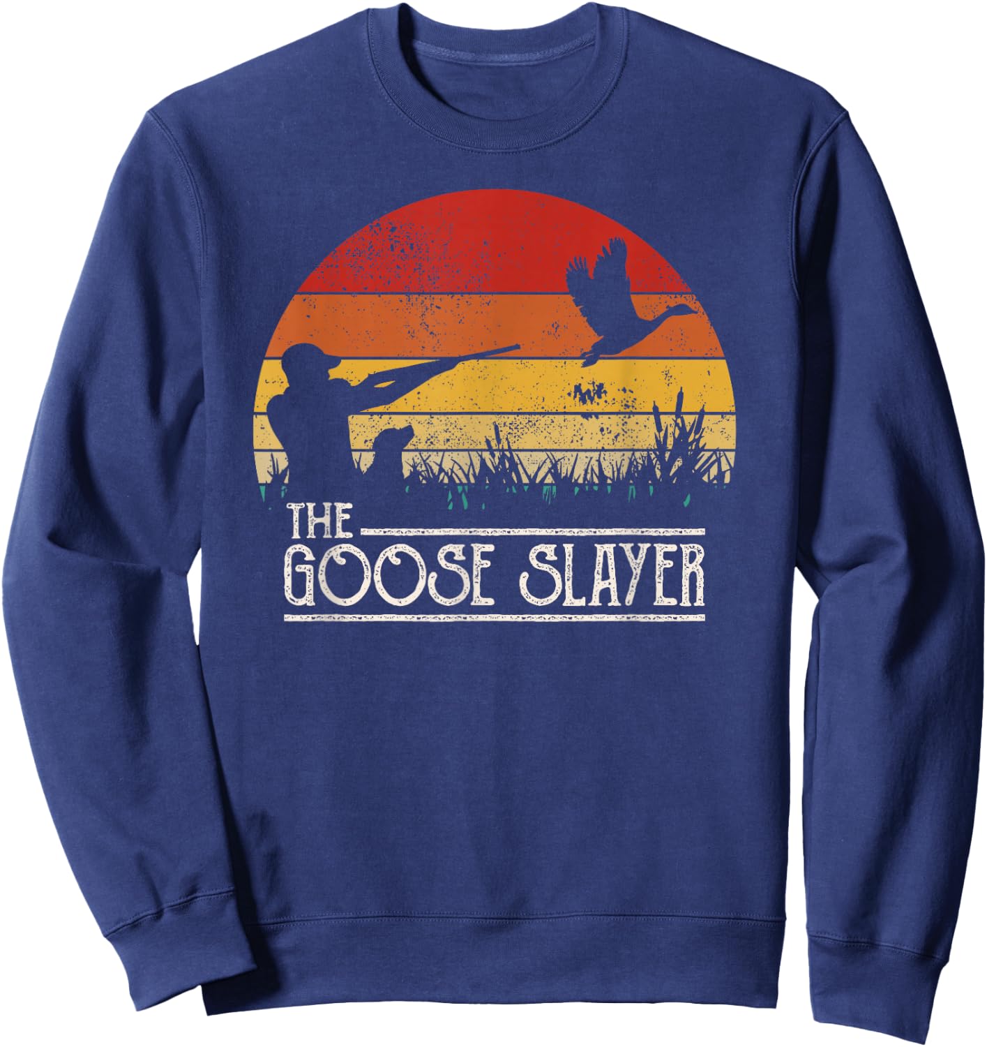 Vintage Sunset Retro Style Goose Hunting Goose Slayer Sweatshirt - Sweatshirt | Navy