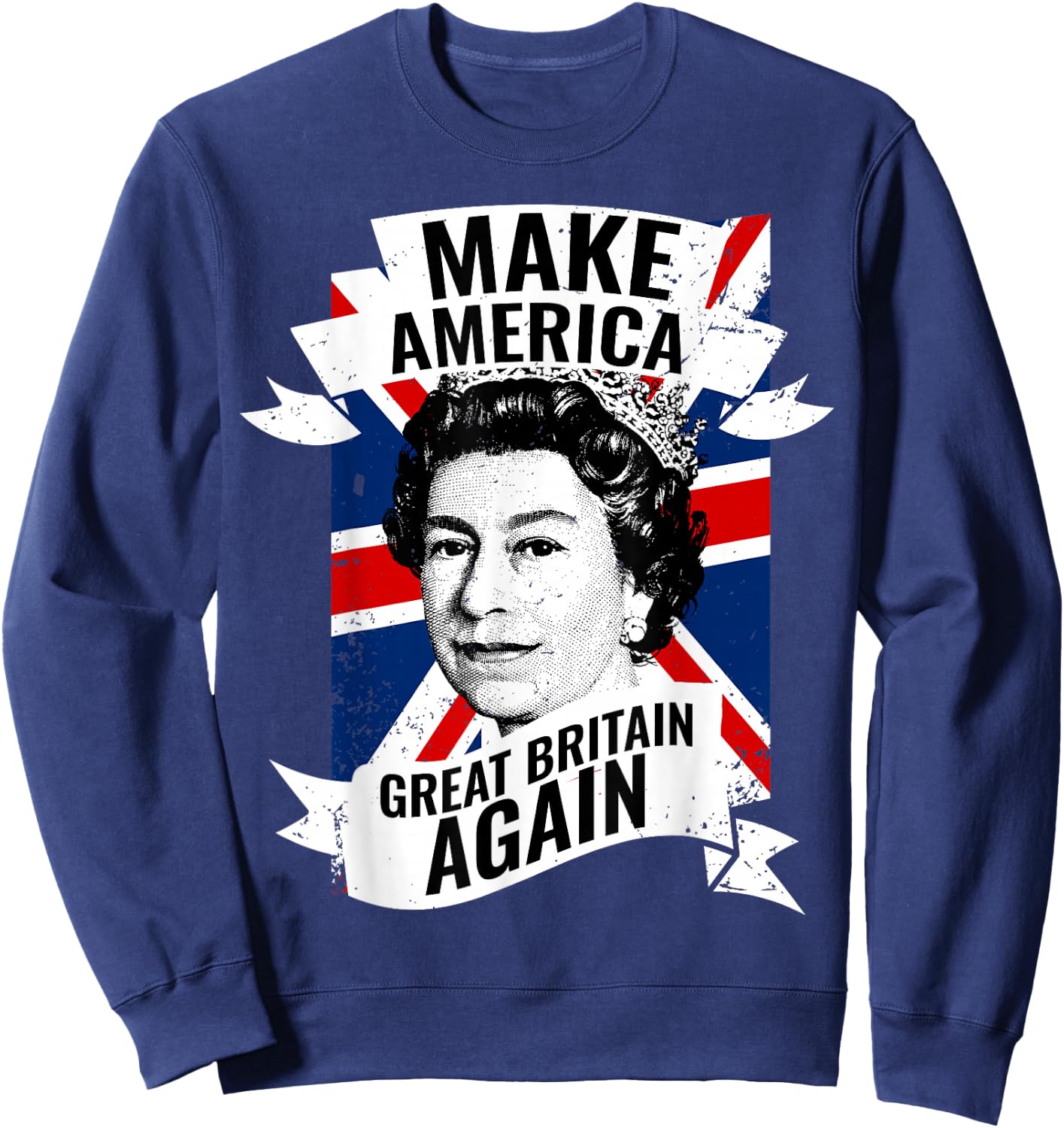 Make America Great Britain Again Sweatshirt - Sweatshirt | Navy