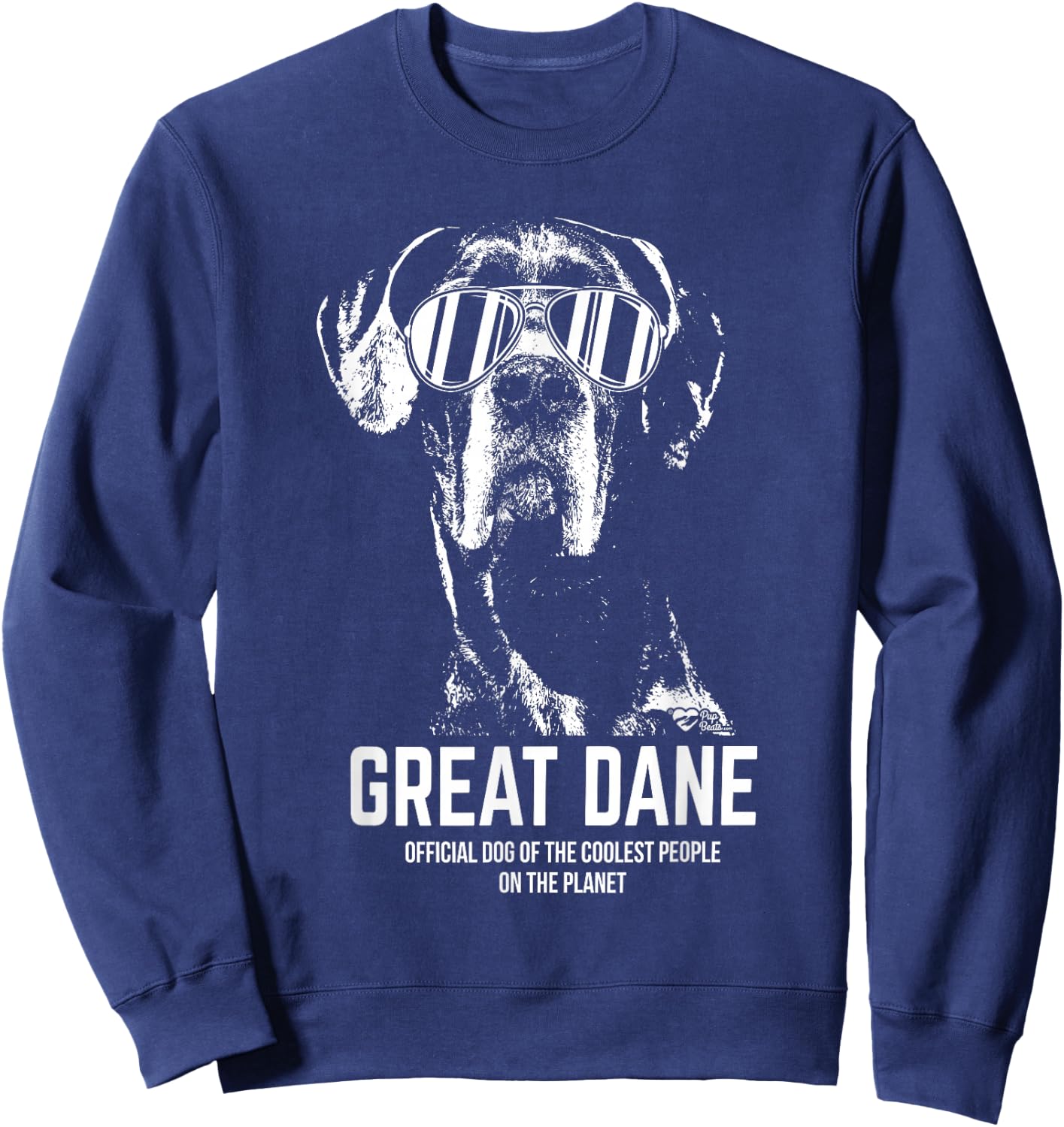 Great Dane Official Dog of The Coolest Pup Lovers Sweatshirt - Sweatshirt | Navy