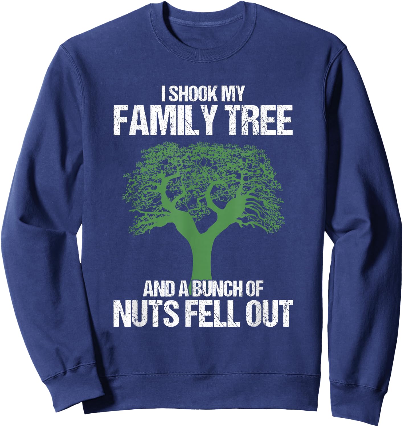 Genealogie Puns Genealogies Family Tree Historian Sweatshirt - Sweatshirt | Navy