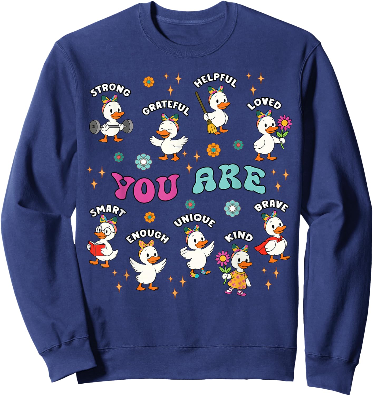 Goose Silly Teacher You are Kind Loved Enough Motivational Sweatshirt - Sweatshirt | Navy