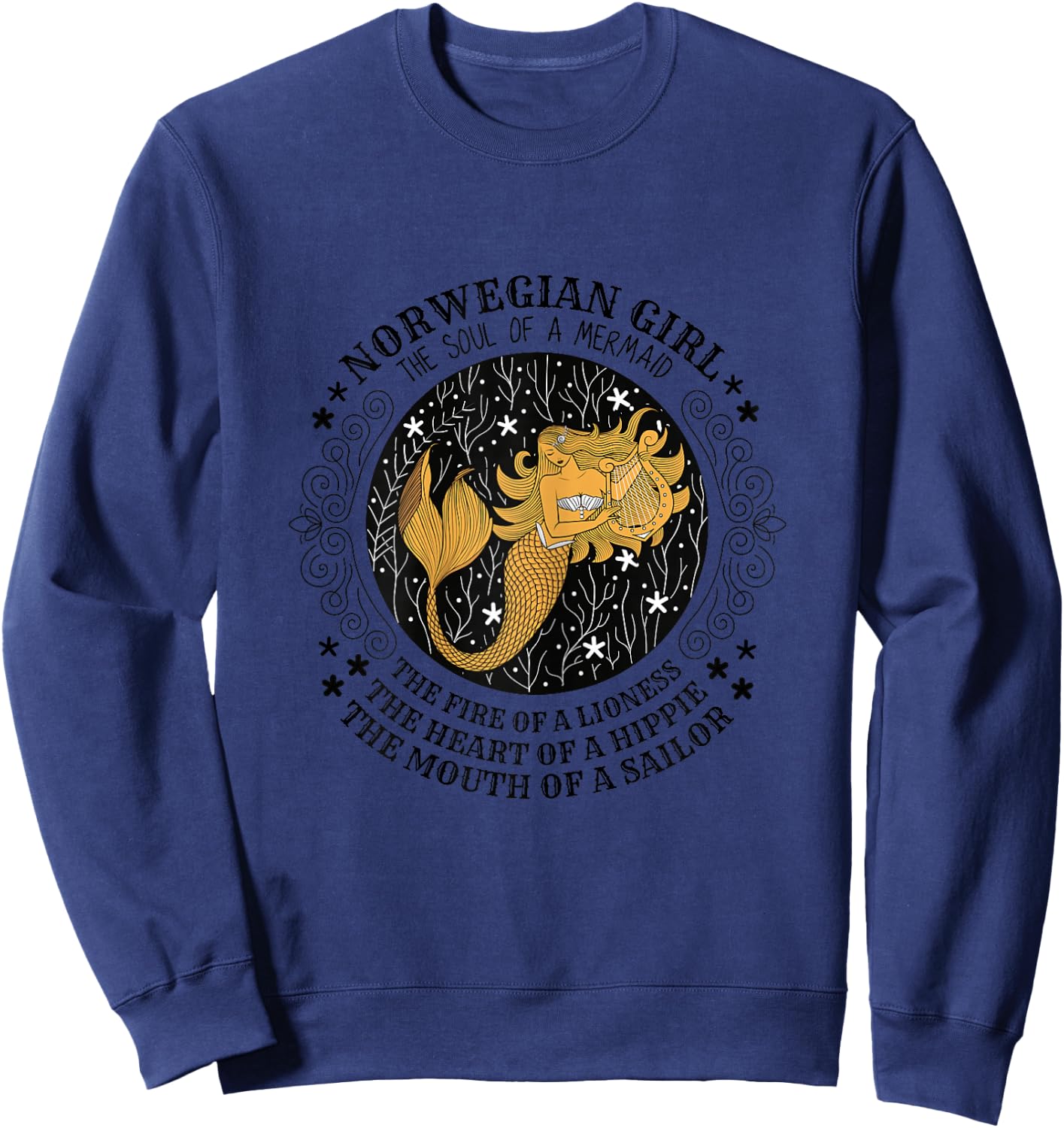 Norwegian Girl Norway Soul of A Mermaid Norge Gift Sweatshirt - Sweatshirt | Navy