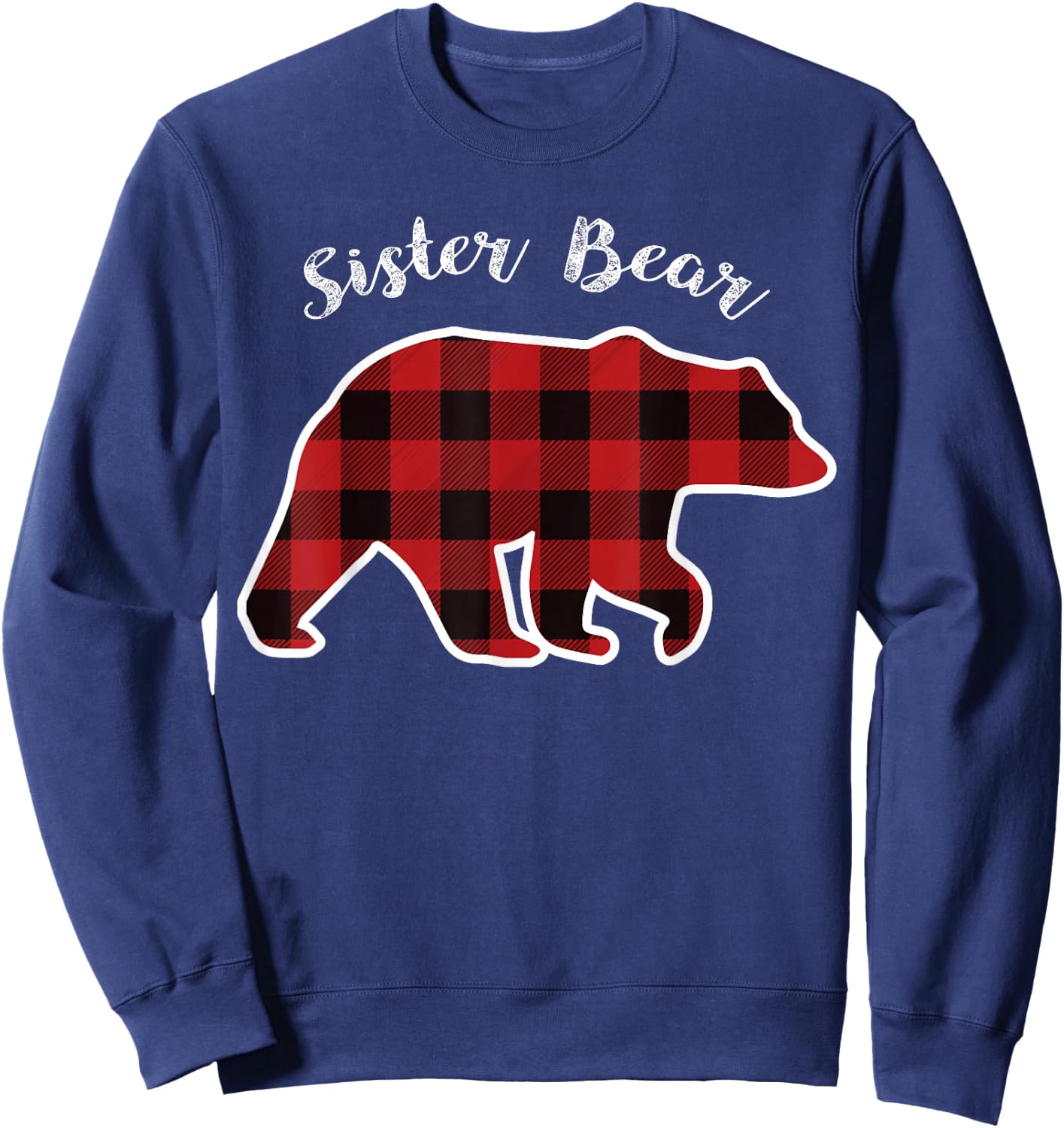 Sister Bear | Women Red Plaid Christmas Pajama Gift Sweatshirt - Sweatshirt | Navy