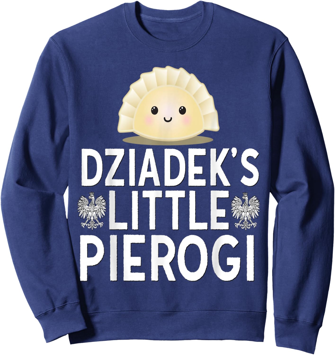 Dziadeks Little Pierogi Shirt Polish Grandpa Kids Dyngus Day Sweatshirt - Sweatshirt | Navy