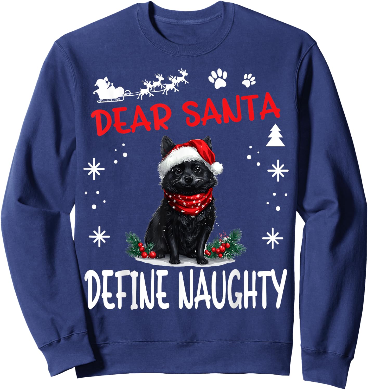Cute Schipperke dog Dog Christmas Dear Santa Define Naughty Women Kids Sweatshirt - Sweatshirt | Navy