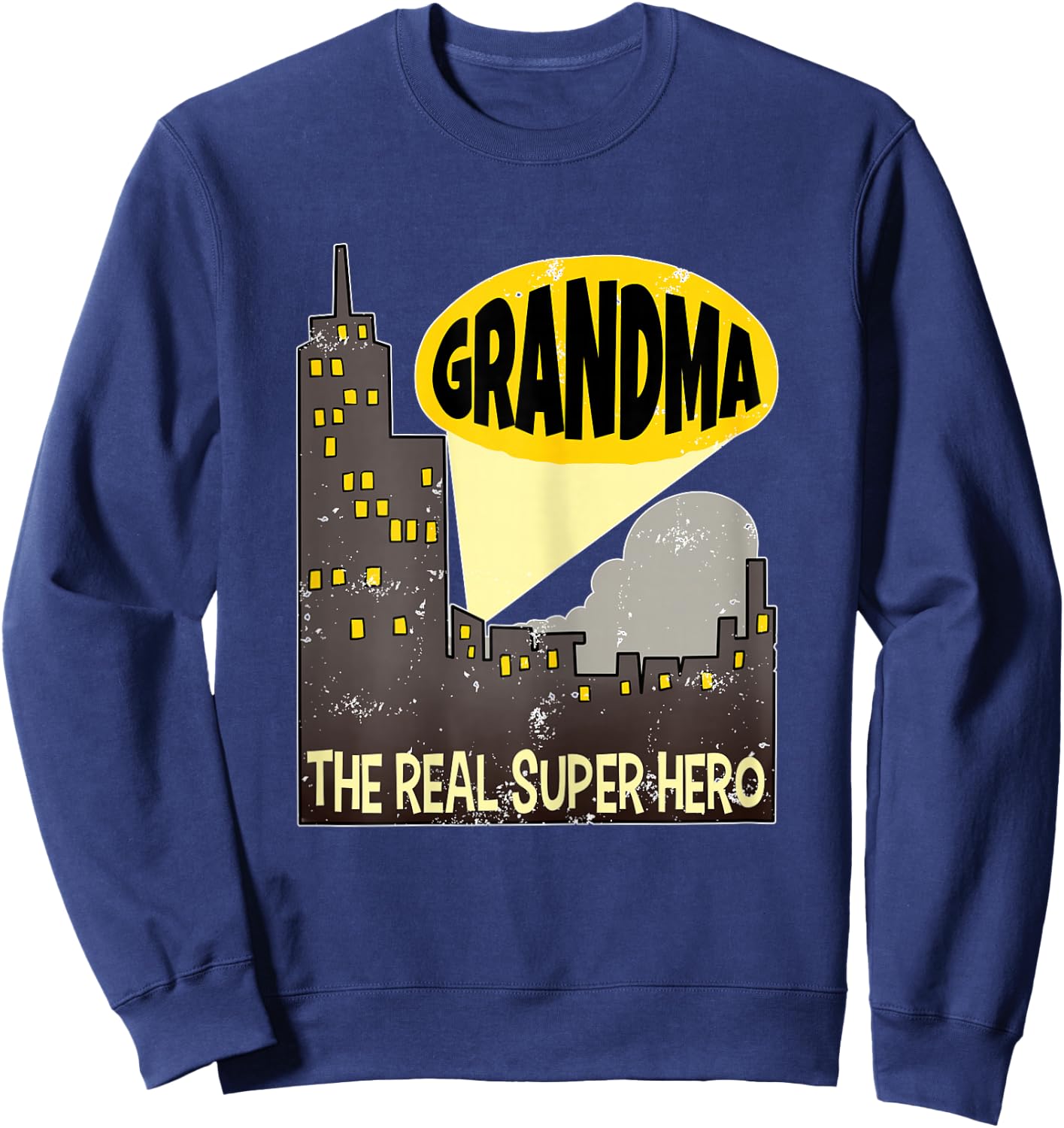 Super Grandma Grandma The Real Superhero Gifts Sweatshirt - Sweatshirt | Navy