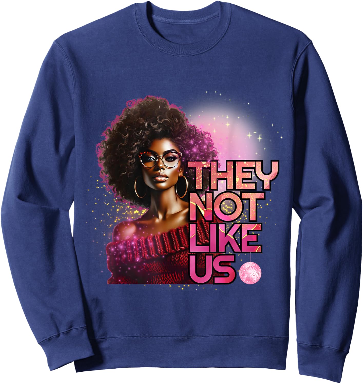 They Not Like Us, Black Woman They Not Like Us Sweatshirt - Sweatshirt | Navy