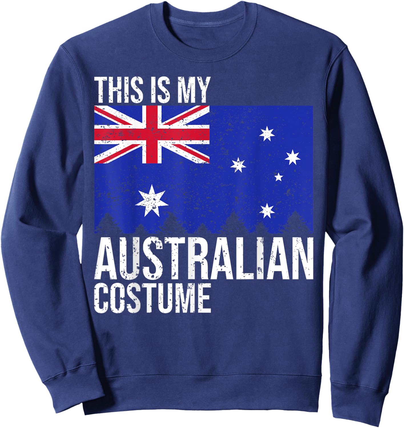 Vintage This Is My Australian Flag Costume for Halloween Sweatshirt - Sweatshirt | Navy