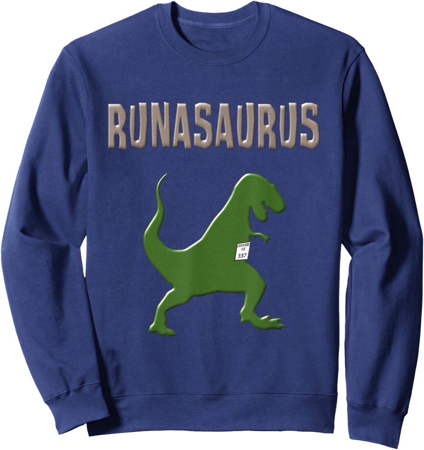 Funny T Rex Dinosaur Running Shirt Runner Race Day Finisher Sweatshirt - Sweatshirt | Navy
