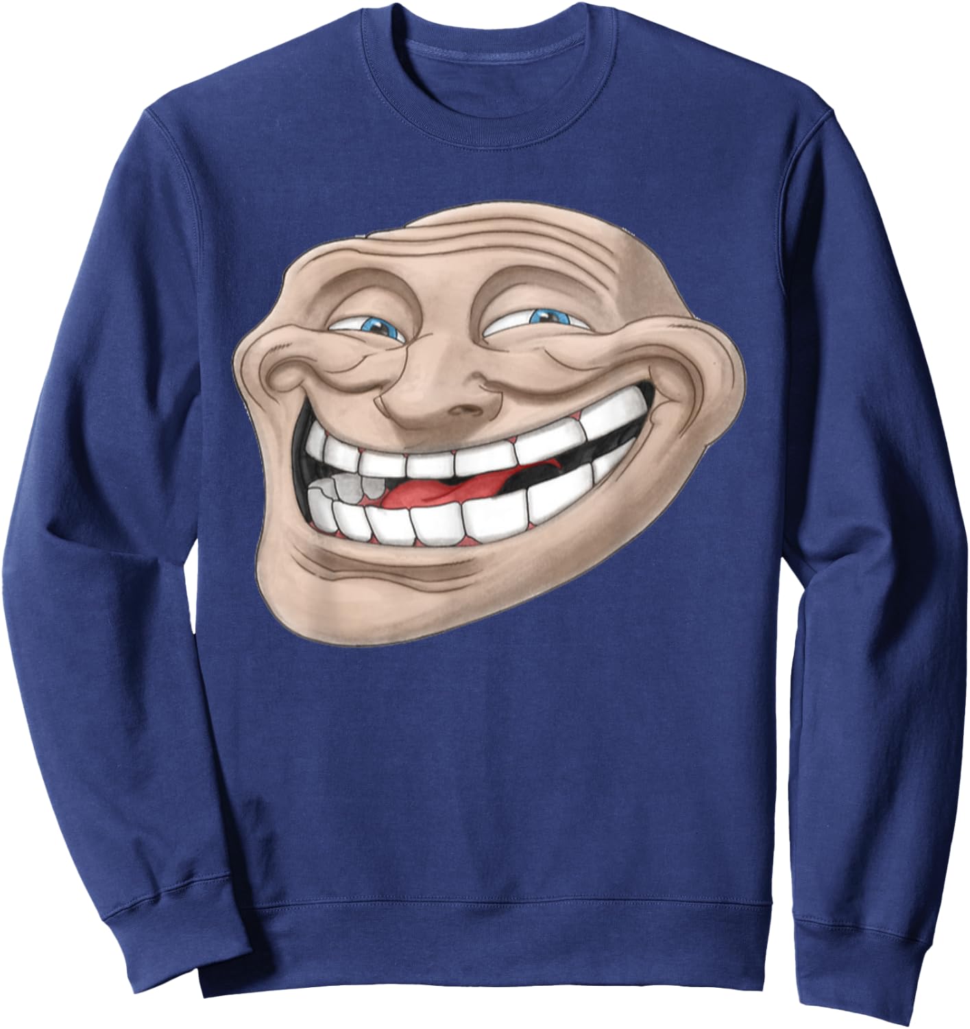 Epic Troll Face | Realistic Design Dank Meme Sweatshirt - Sweatshirt | Navy