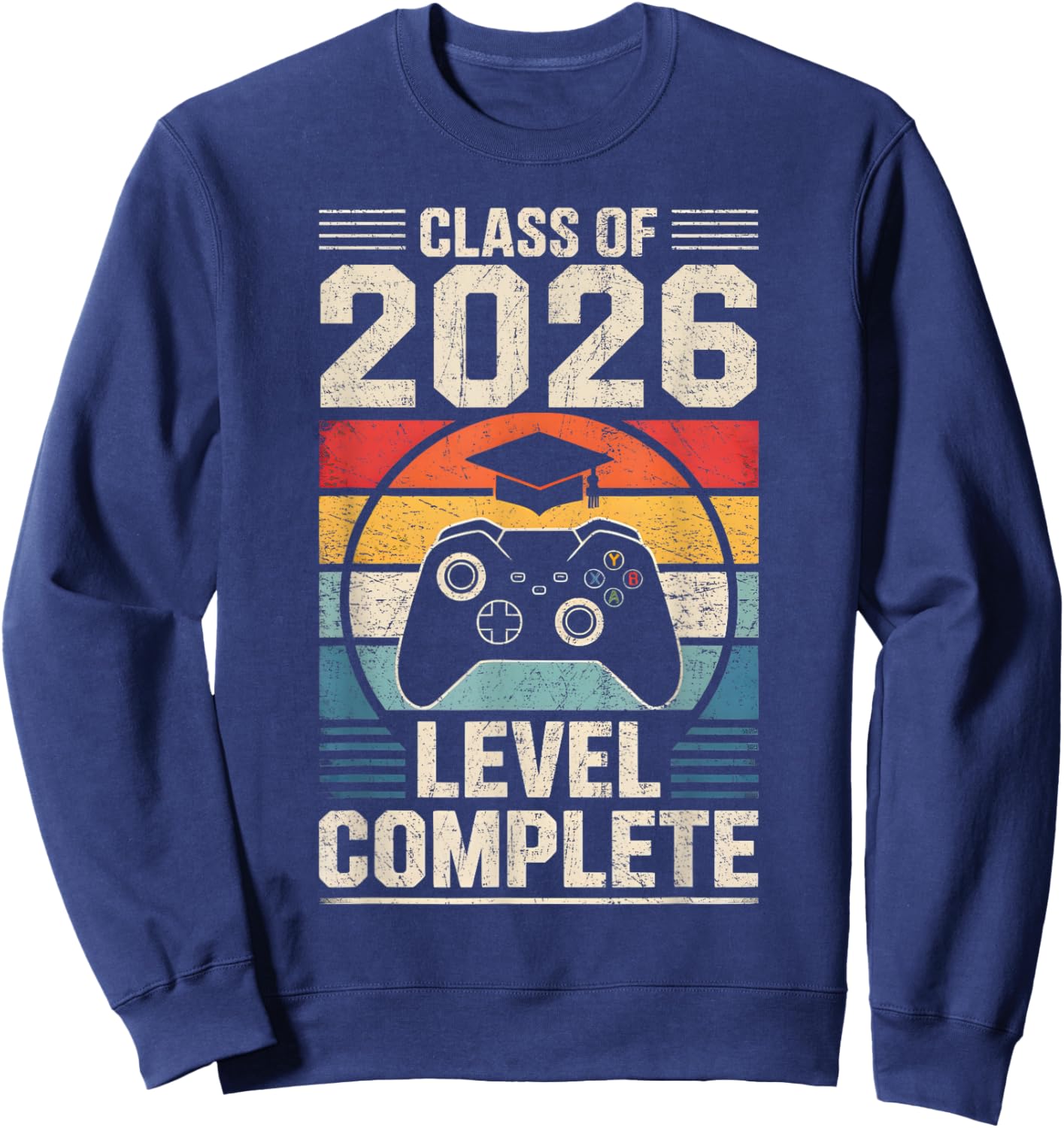 Class of 2026 Level Complete Video Gamer Senior Graduation Sweatshirt - Sweatshirt | Navy