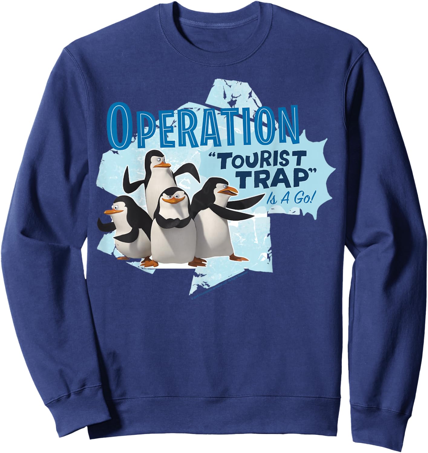 Madagascar Penguin Operation Tourist Trap Text Poster Sweatshirt - Sweatshirt | Navy