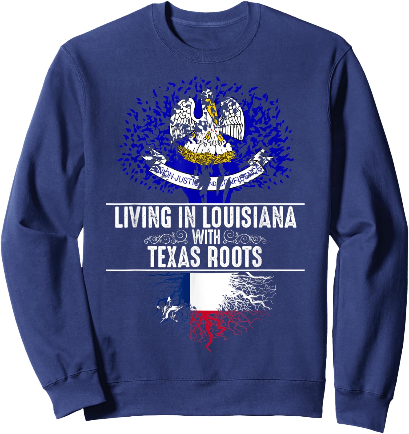 Louisiana Home Texas Roots State Tree Flag Love Gift Sweatshirt - Sweatshirt | Navy