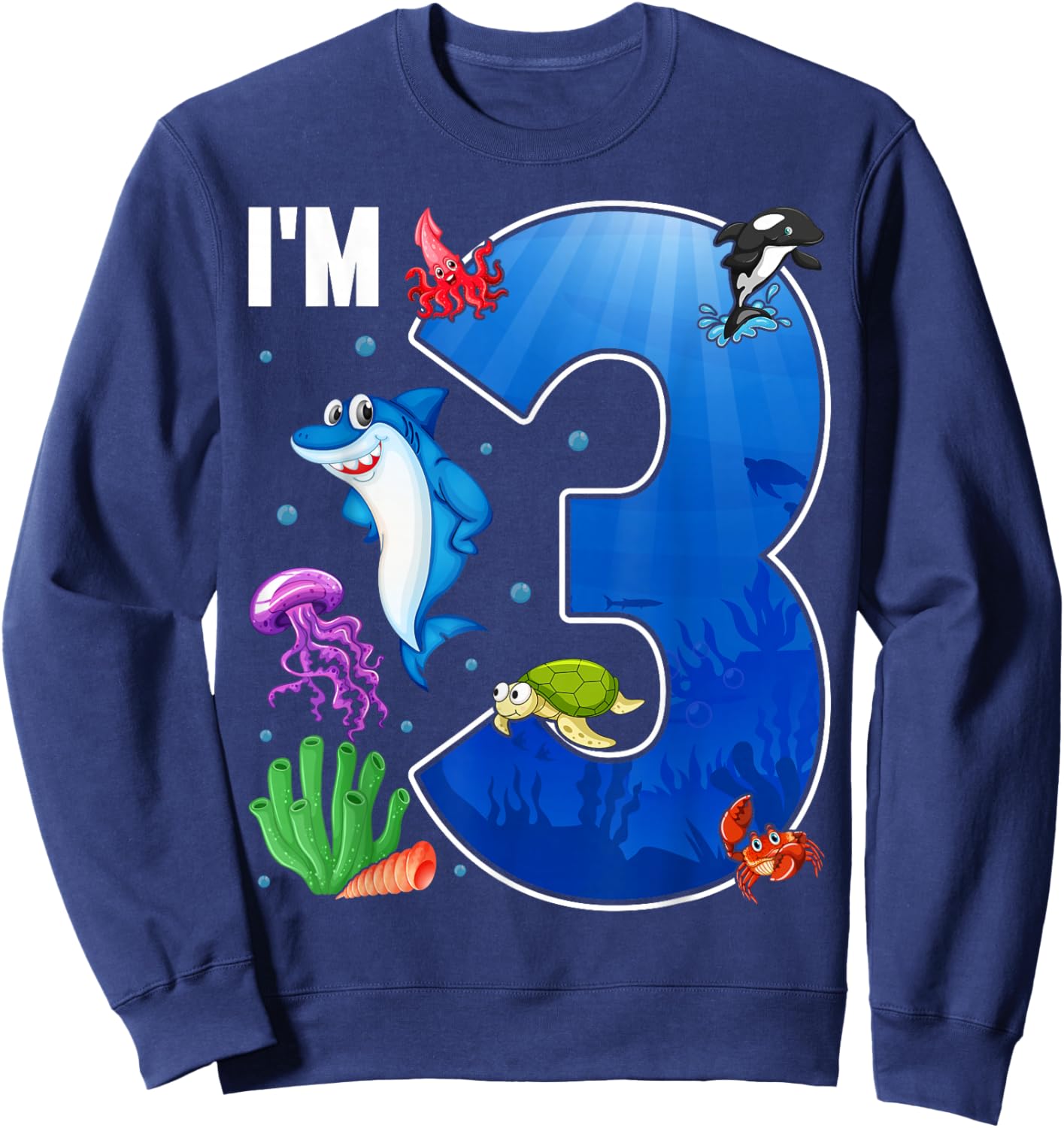 Ocean See Underwater 3 Year Old Under The Sea Birthday Party Sweatshirt - Sweatshirt | Navy