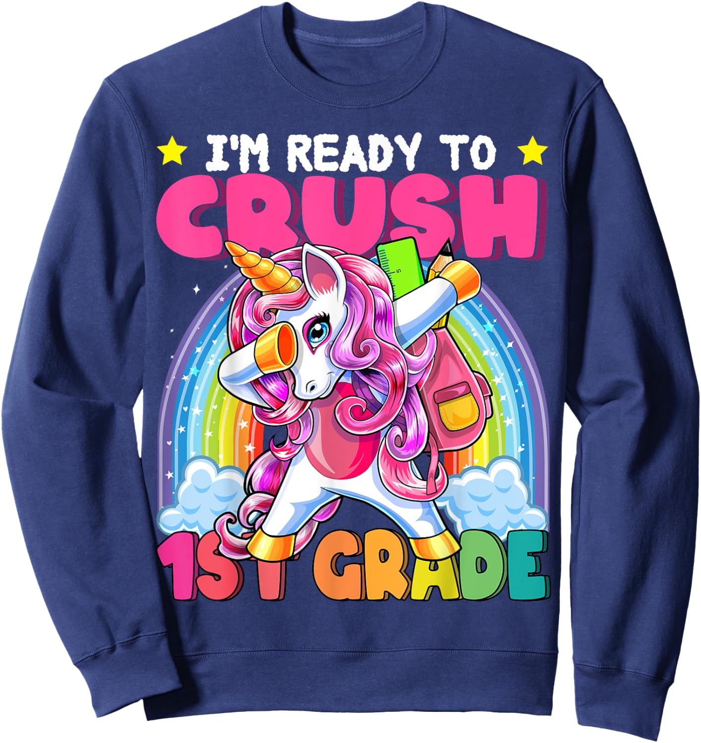 Crush 1st Grade Dabbing Unicorn Back to School Girls Gift Sweatshirt - Sweatshirt | Navy