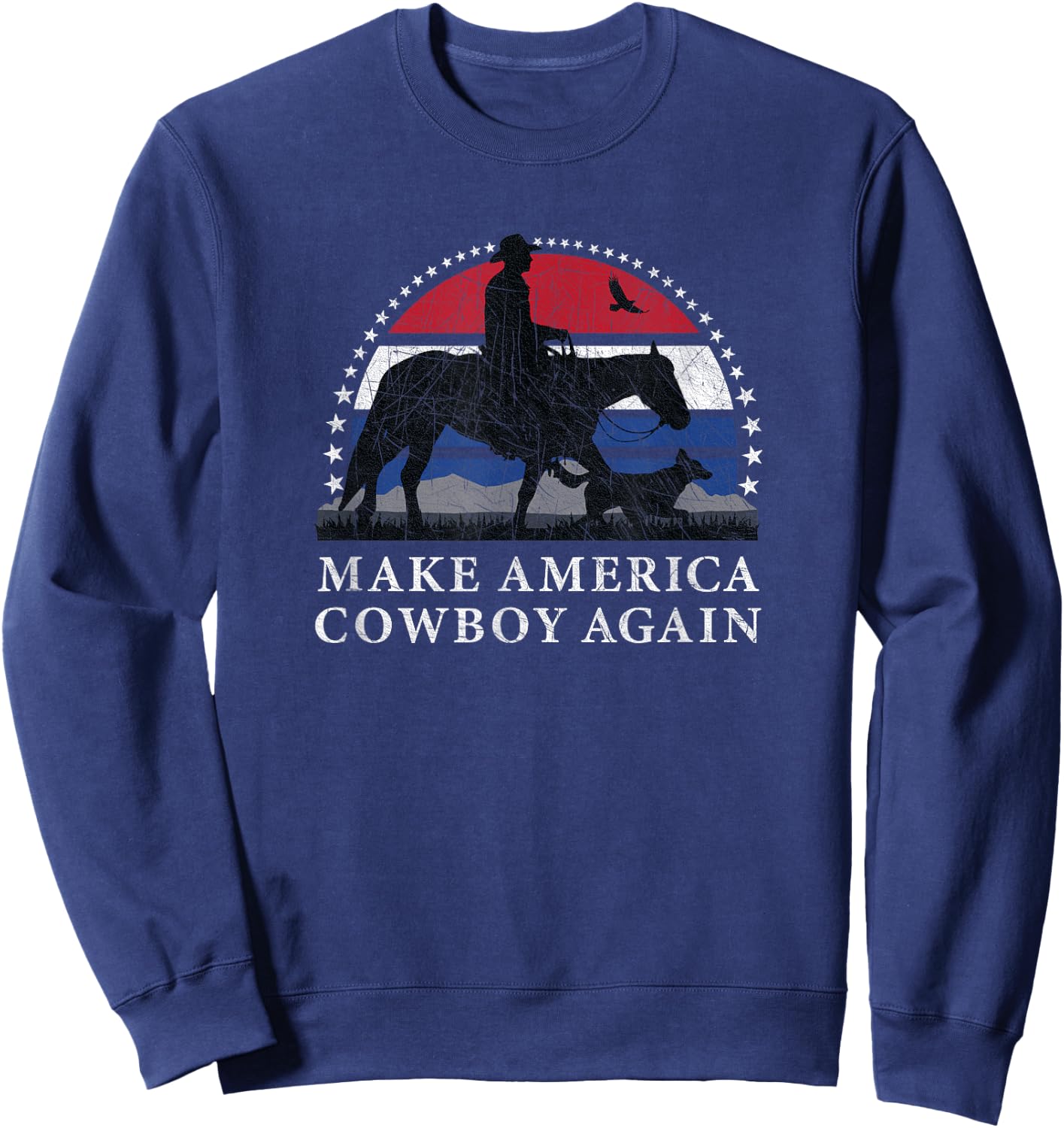 MAKE AMERICA COWBOY AGAIN, HORSE AND DOG DESIGN, FUNNY Gift Sweatshirt - Sweatshirt | Navy