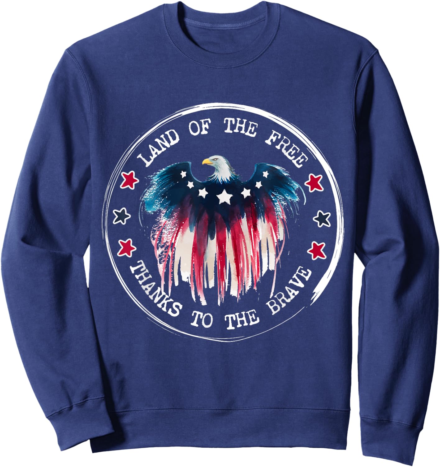 Land of the Free Thanks to Brave American Eagle Flag Sweatshirt - Sweatshirt | Navy