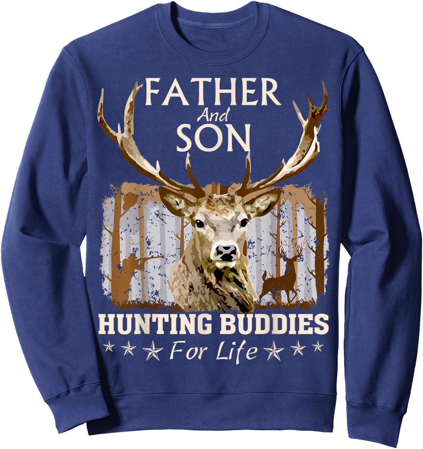 Father and Son Hunting Buddies for Life Hunter Husband Dad Sweatshirt - Sweatshirt | Navy