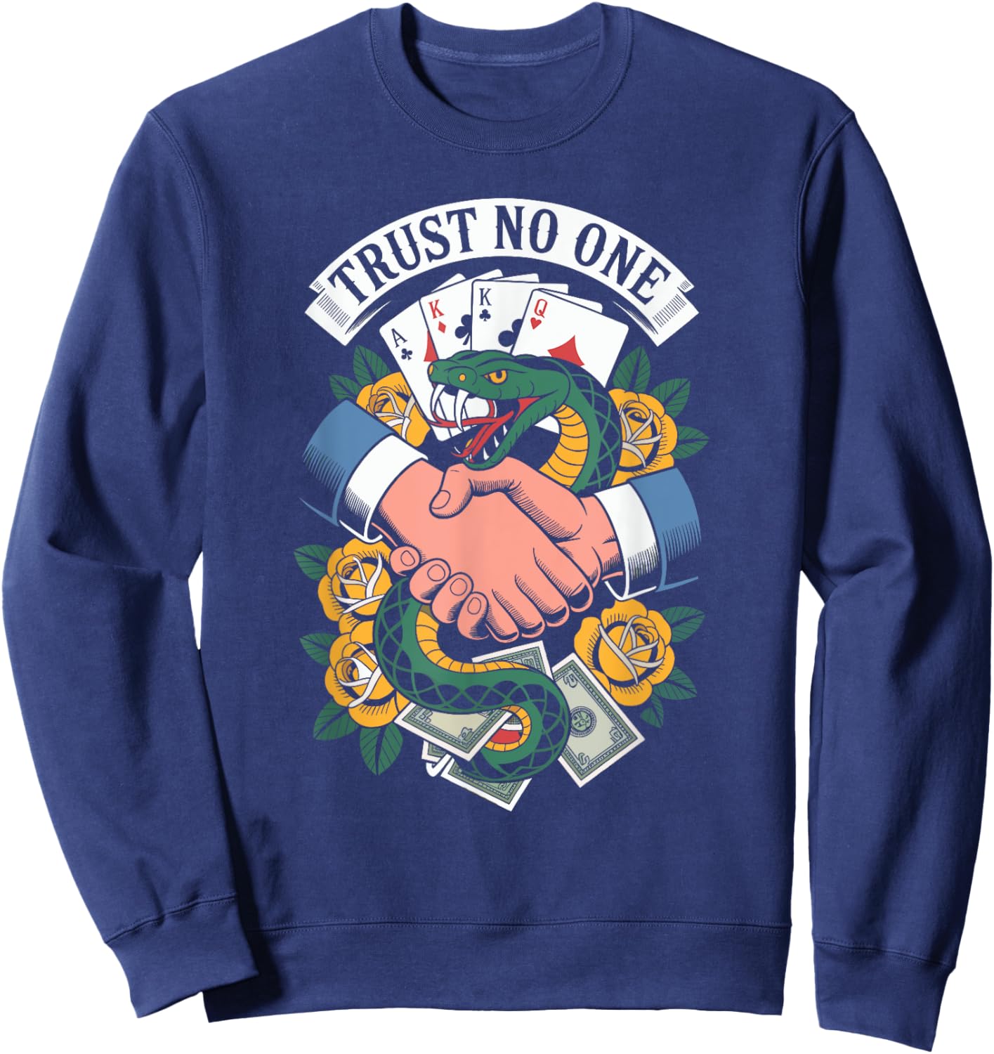 Trust No One Snake Handshake Betrayal Tattoo Art Sweatshirt - Sweatshirt | Navy