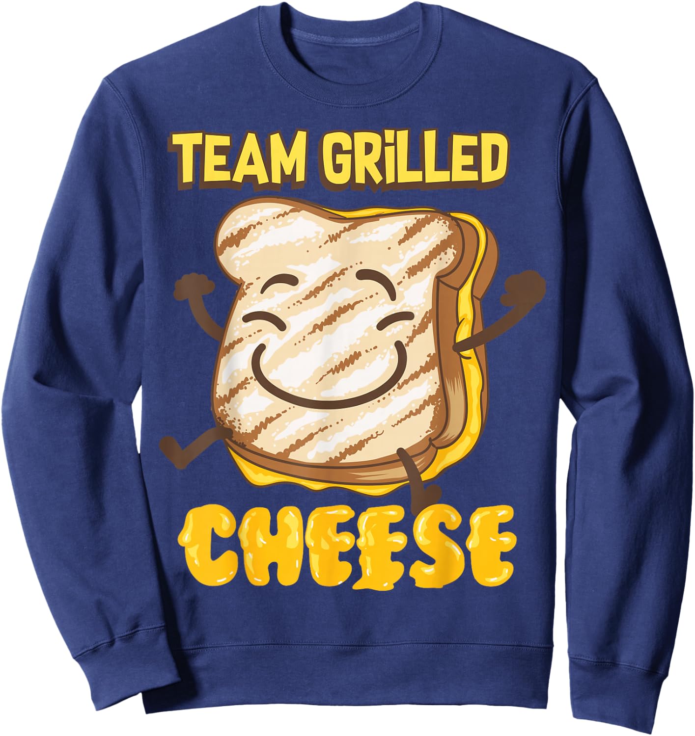 Team Grilled Cheese Shirt | Cute Love Grilled Cheddar Gift Sweatshirt - Sweatshirt | Navy
