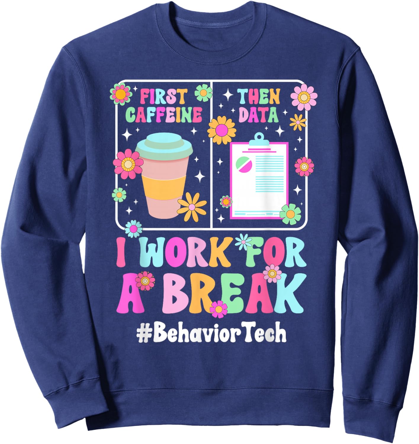 Behavior Tech Groovy Behavior Technician Behavioral Tech Sweatshirt - Sweatshirt | Navy