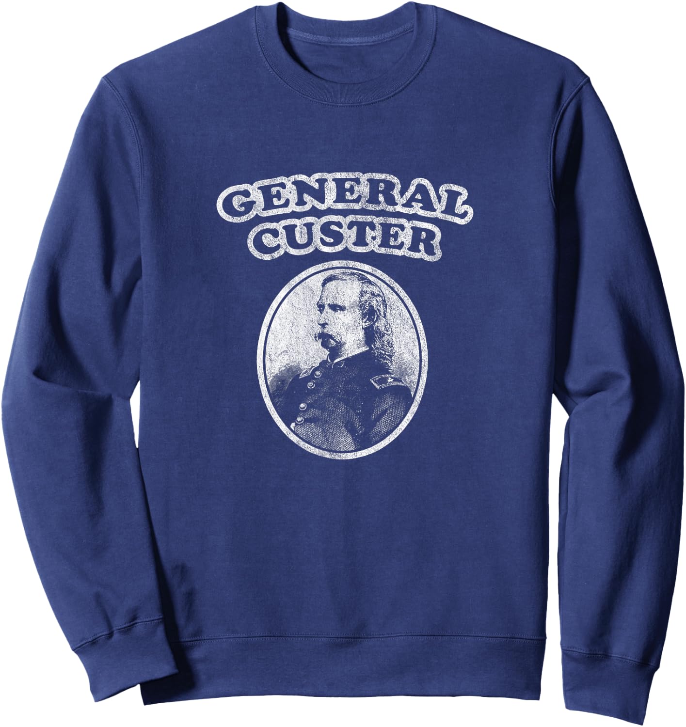 Retro General Custer by Civil War Shirt Co Sweatshirt - Sweatshirt | Navy