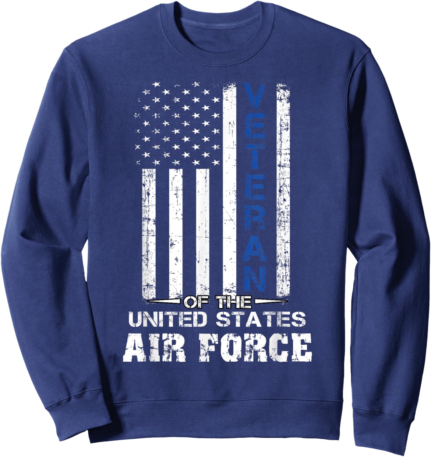 Veteran of The United States US Air Force USAF Sweatshirt - Sweatshirt | Navy
