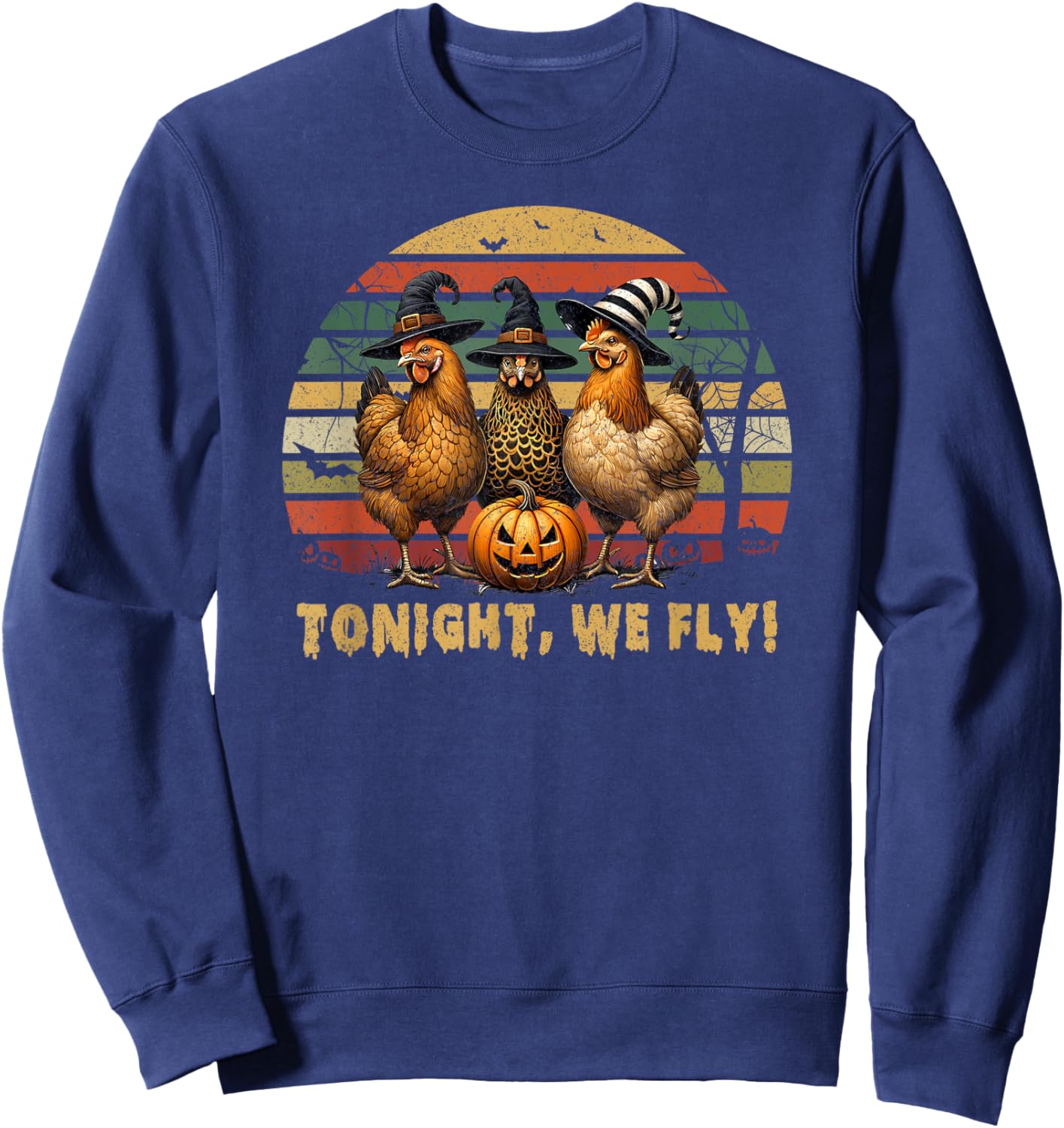 Tonight We Fly Halloween Chicken Fall Farm Animals Spooky Sweatshirt - Sweatshirt | Navy