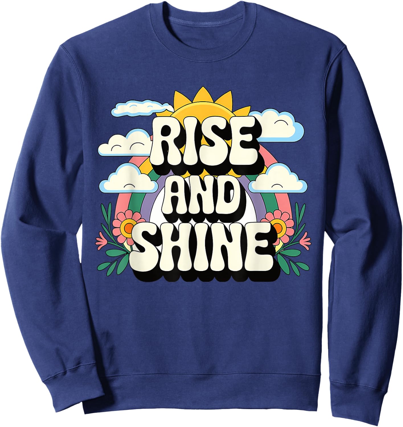 Rise and Shine Retro 70s Sun Rainbow Cute Boho Aesthetic Sweatshirt - Sweatshirt | Navy