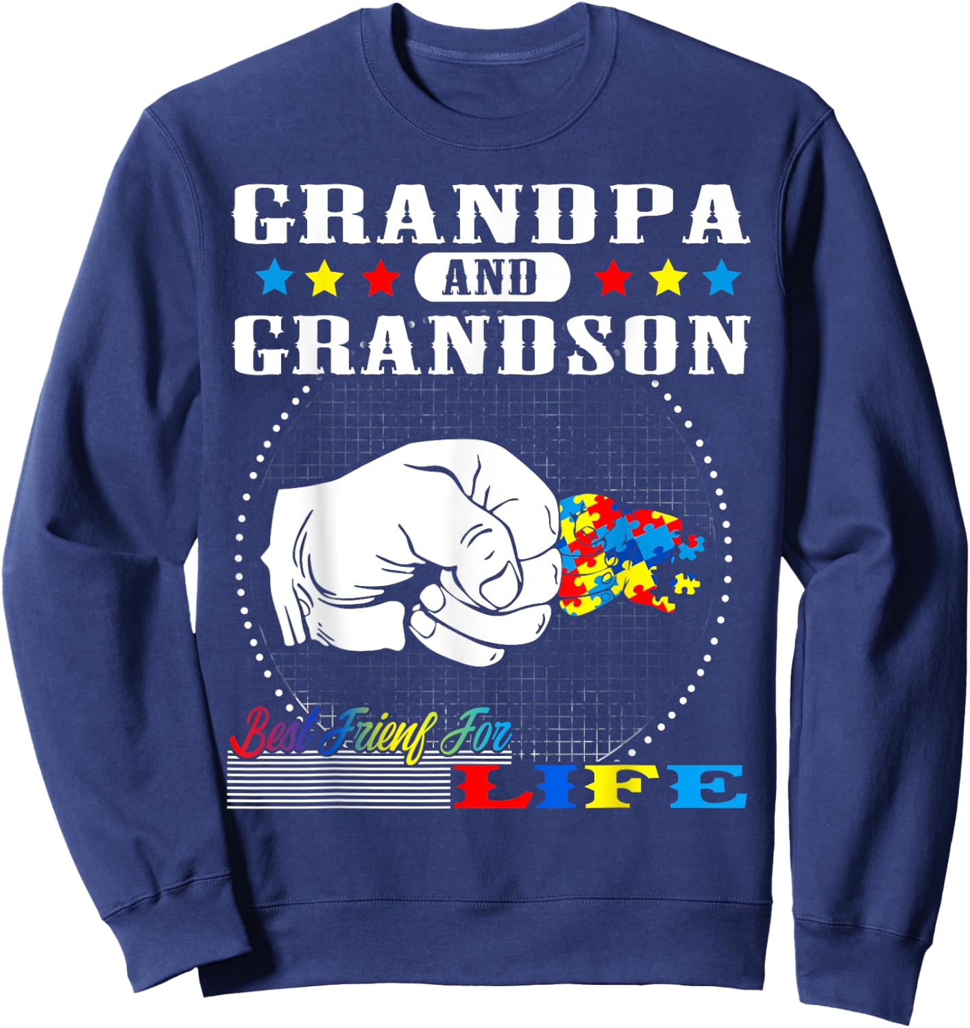 Autism Awareness Grandpa Grandson Best Friend for Life Gift Sweatshirt - Sweatshirt | Navy