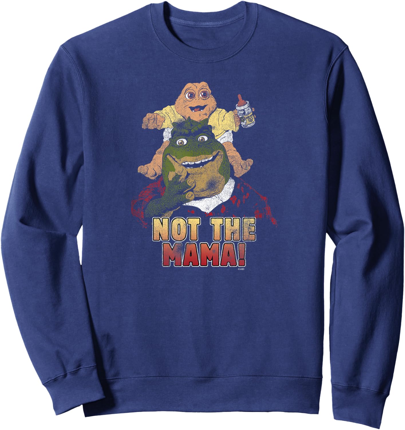 Dinosaurs Not The Mama! Sweatshirt - Sweatshirt | Navy