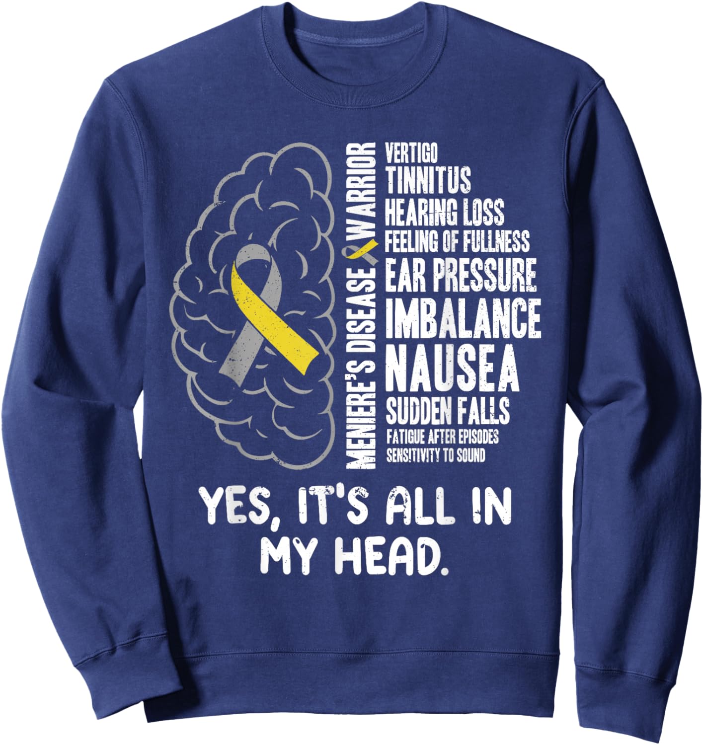 Vestibular Disorder Awareness Meniere Disease BBPV Vertigo Sweatshirt - Sweatshirt | Navy