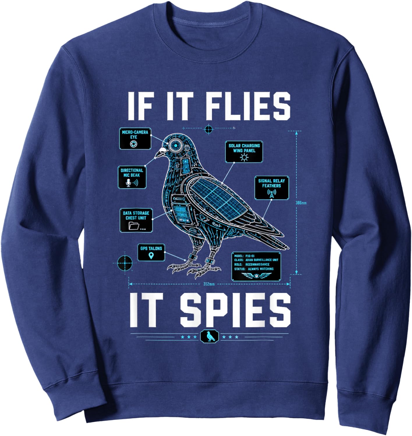 Spy Pigeon Shirt If It Flies It Spies Urban Spy Pigeon Sweatshirt - Sweatshirt | Navy