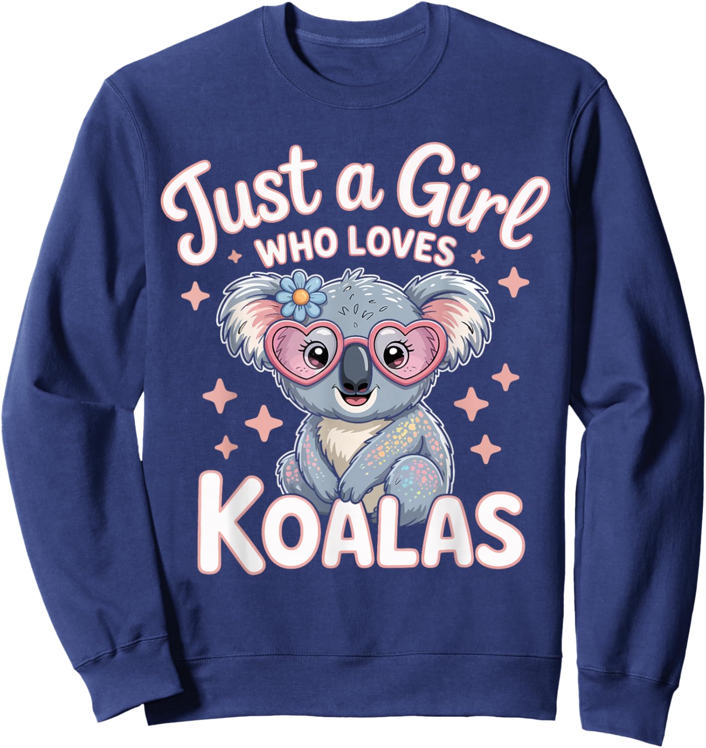 Just a Girl Who Loves Cute Koalas Gifts Girls Kids Sweatshirt - Sweatshirt | Navy