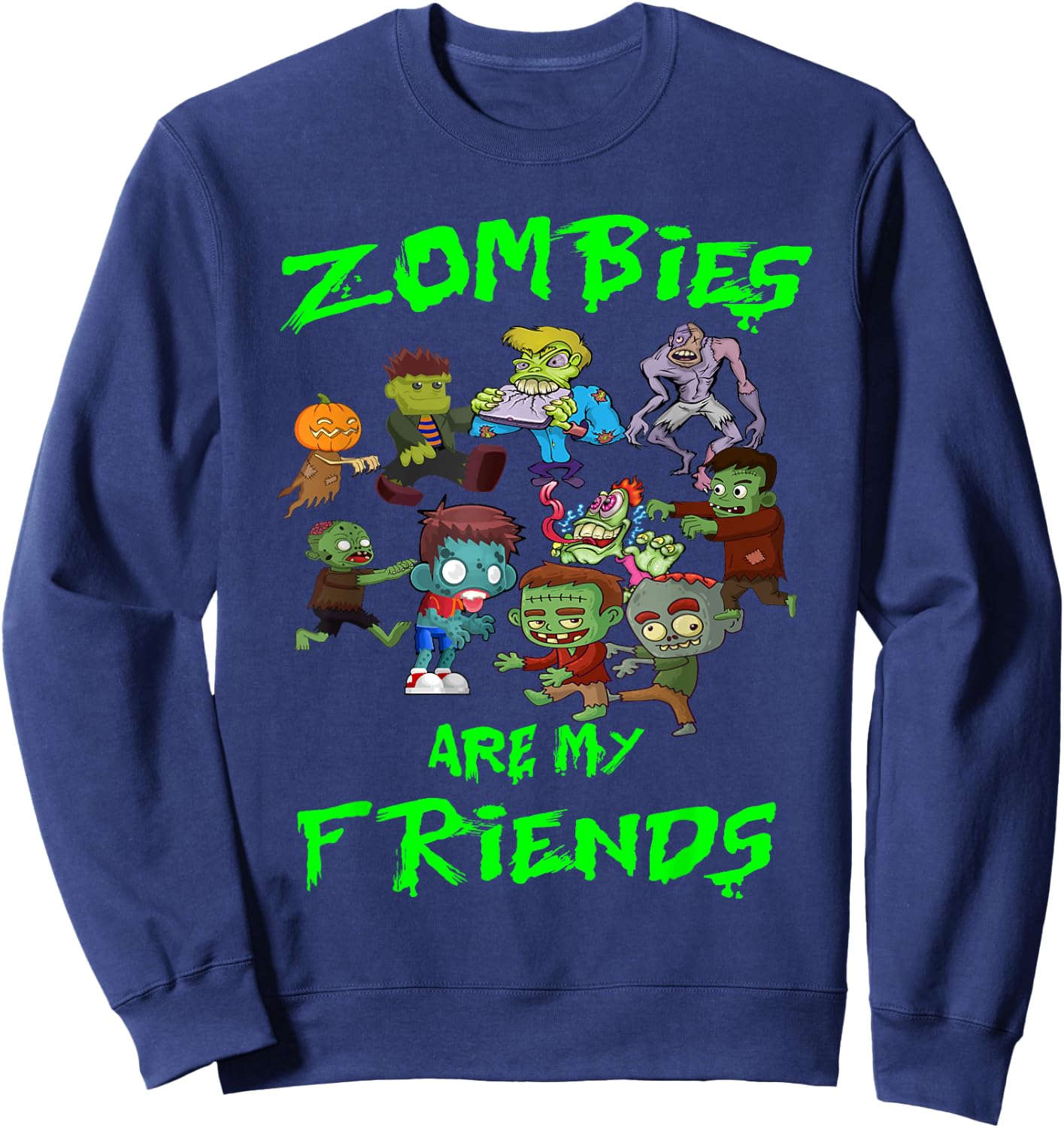 Zombies Are My Friends Halloween Sweatshirt - Sweatshirt | Navy