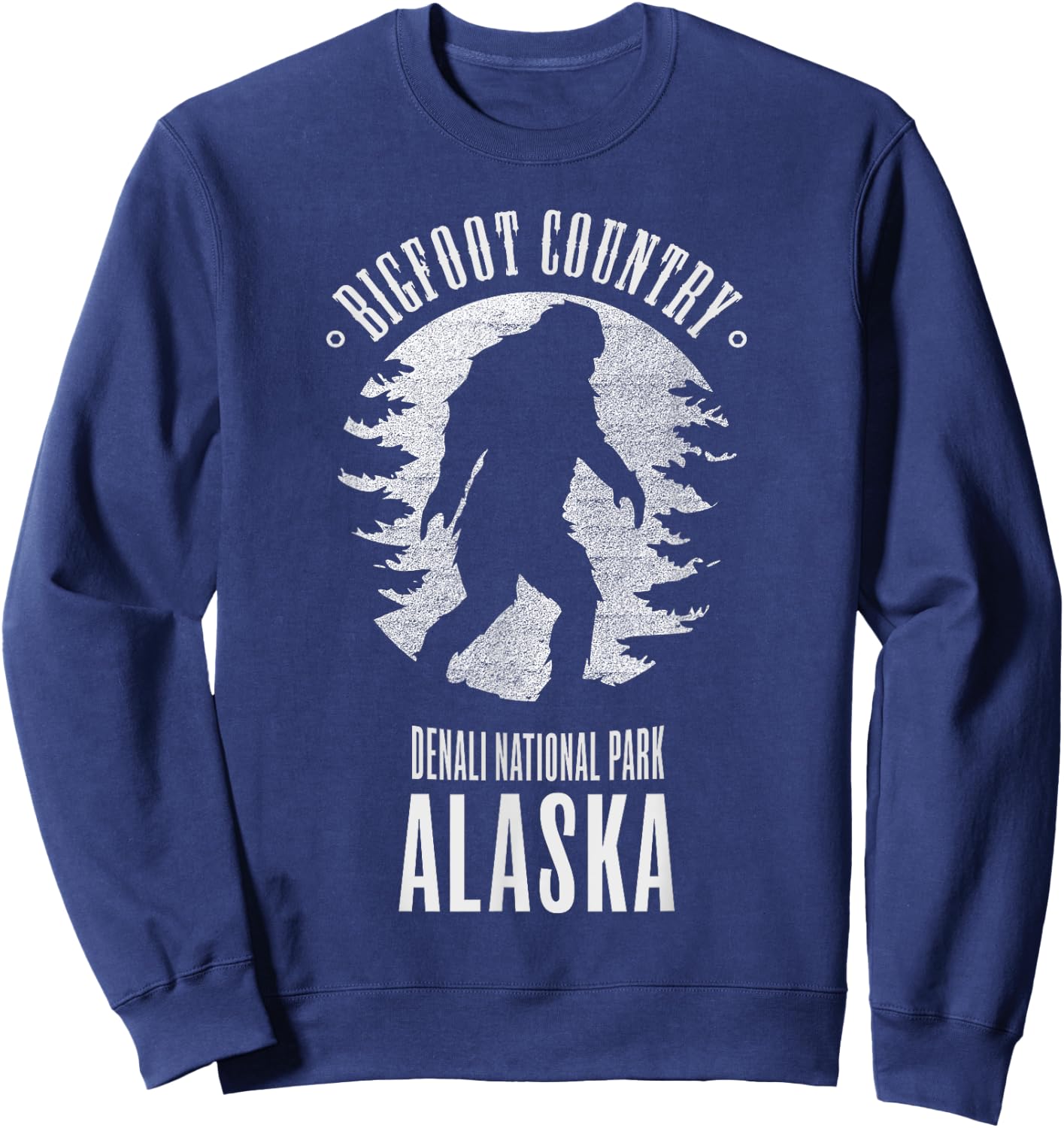 Bigfoot Alaska Denali National Park T Shirt Sweatshirt - Sweatshirt | Navy