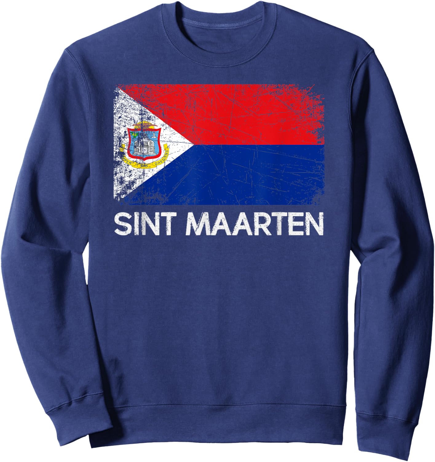 St Maarten Flag | Vintage Made In Sint Maarten Gift Sweatshirt - Sweatshirt | Navy