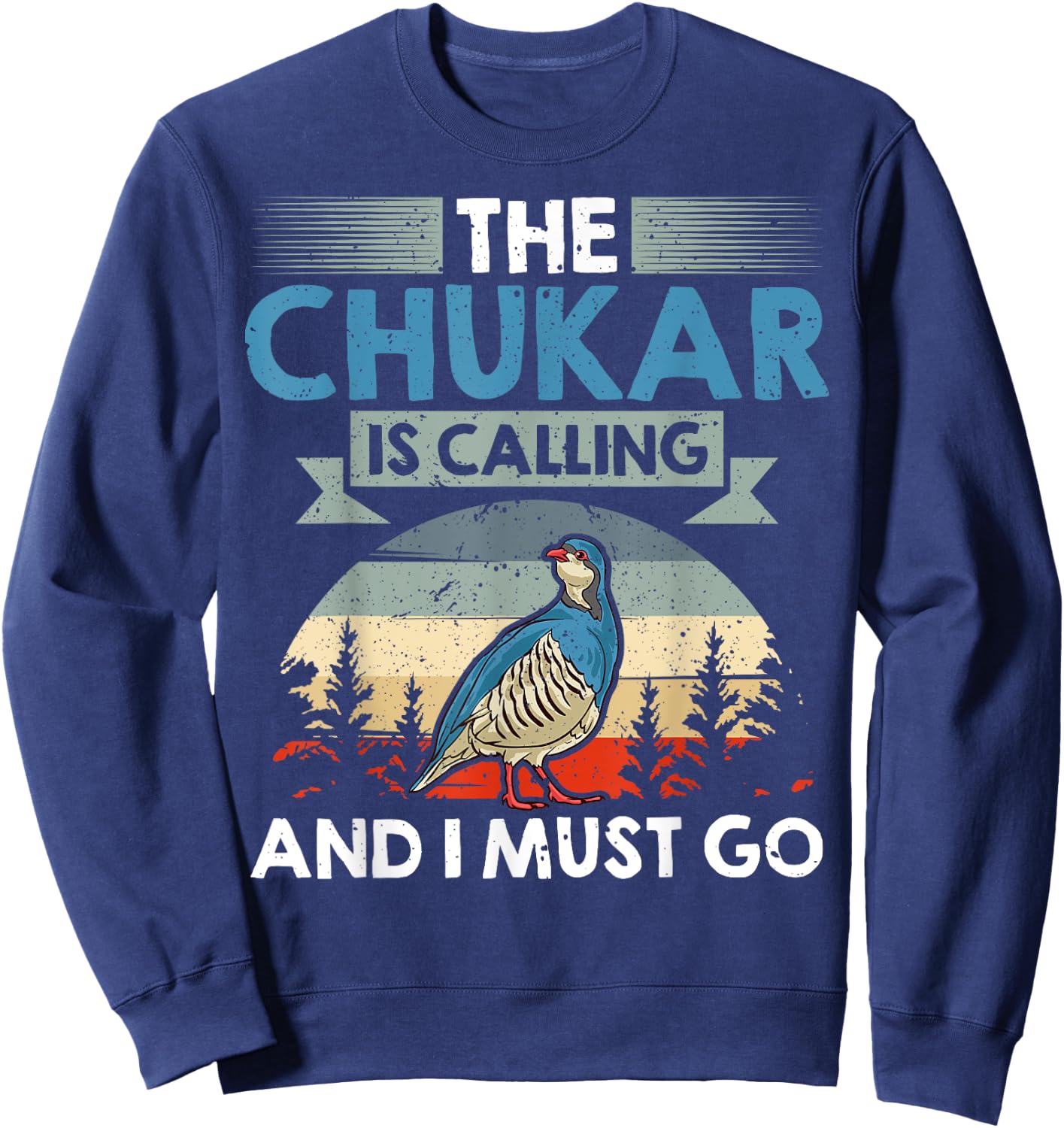 Chukar Hunting Flying Bird Animals Hunt Sweatshirt - Sweatshirt | Navy