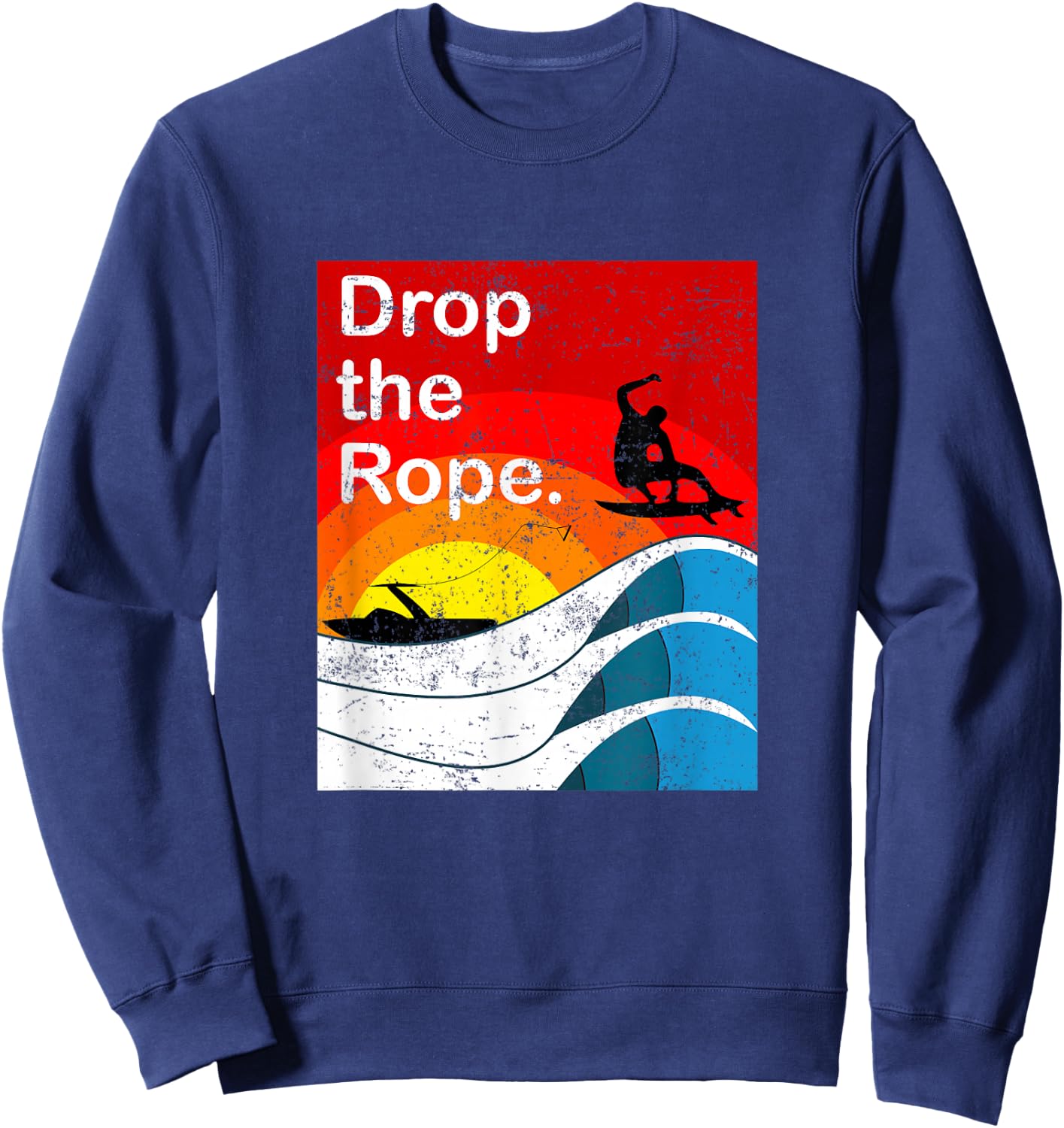 Drop the Rope Wakesurfing Wakesurf Vintage Wake Surf Sweatshirt - Sweatshirt | Navy