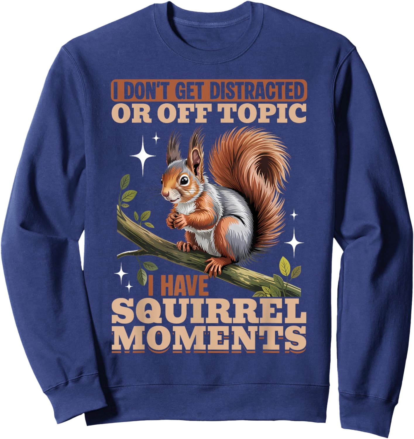 Squirrel Funny Animal Sweatshirt - Sweatshirt | Navy