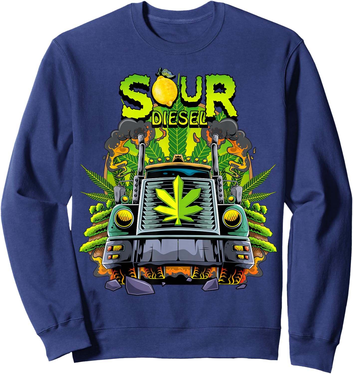 Weed Sour Diesel Strain Truck Cannabis Men Women Sour Diesel Sweatshirt - Sweatshirt | Navy