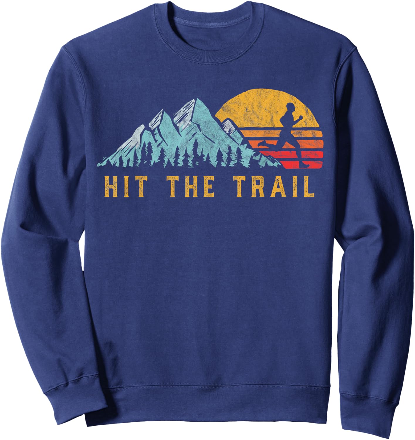 Hit The Trail, Runner Retro Style Vintage Running Graphic Sweatshirt - Sweatshirt | Navy
