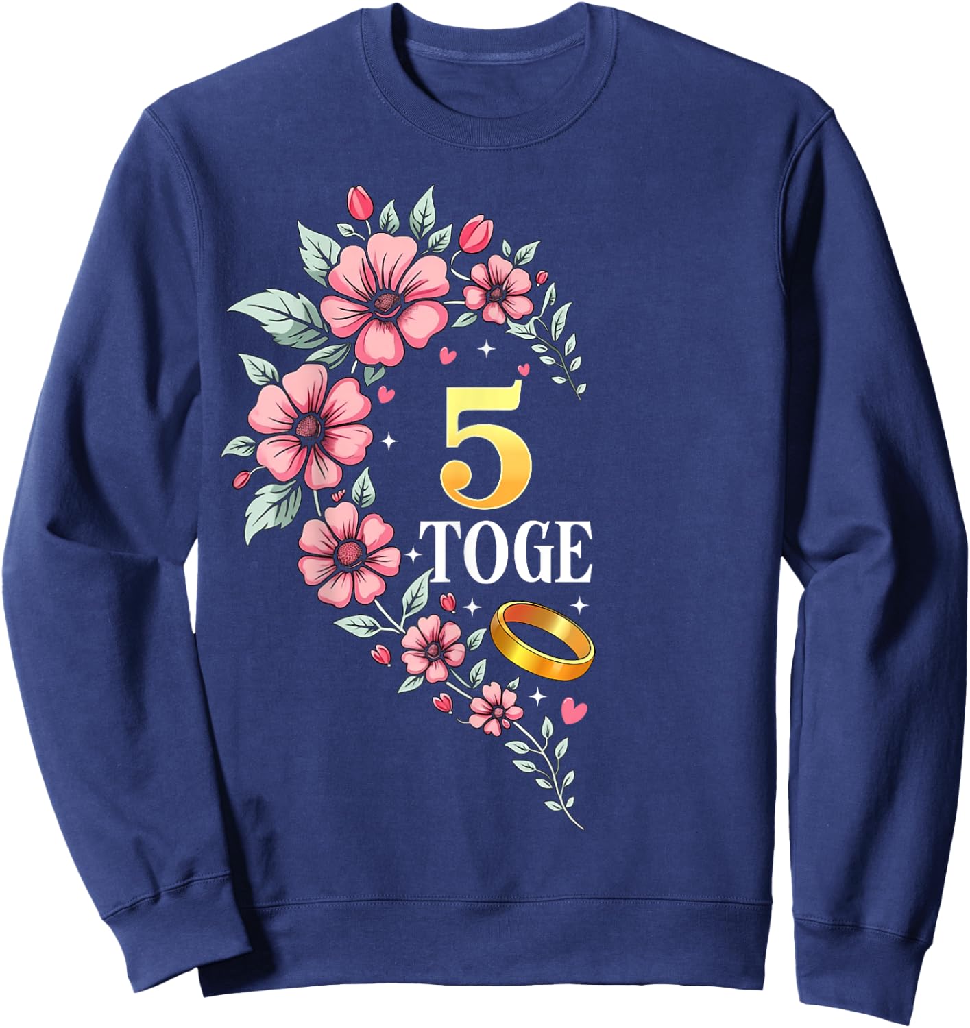 5 Years Together 5th Wedding Anniversary Couples Matching Sweatshirt - Sweatshirt | Navy