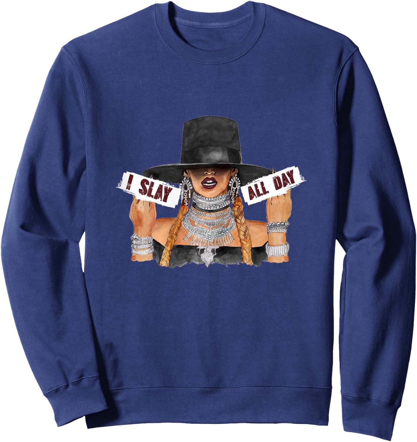 Women's I Slay All Day Fashion t Shirt Sweatshirt - Sweatshirt | Navy