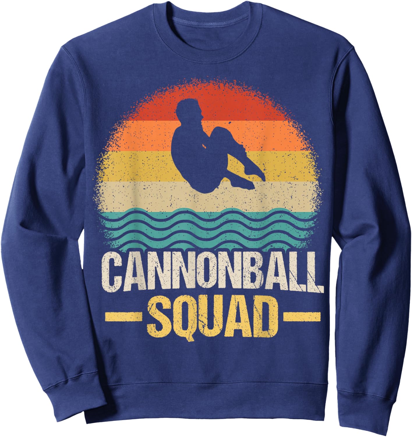 Cannonball Squad Design for a Cannonball fan Sweatshirt - Sweatshirt | Navy