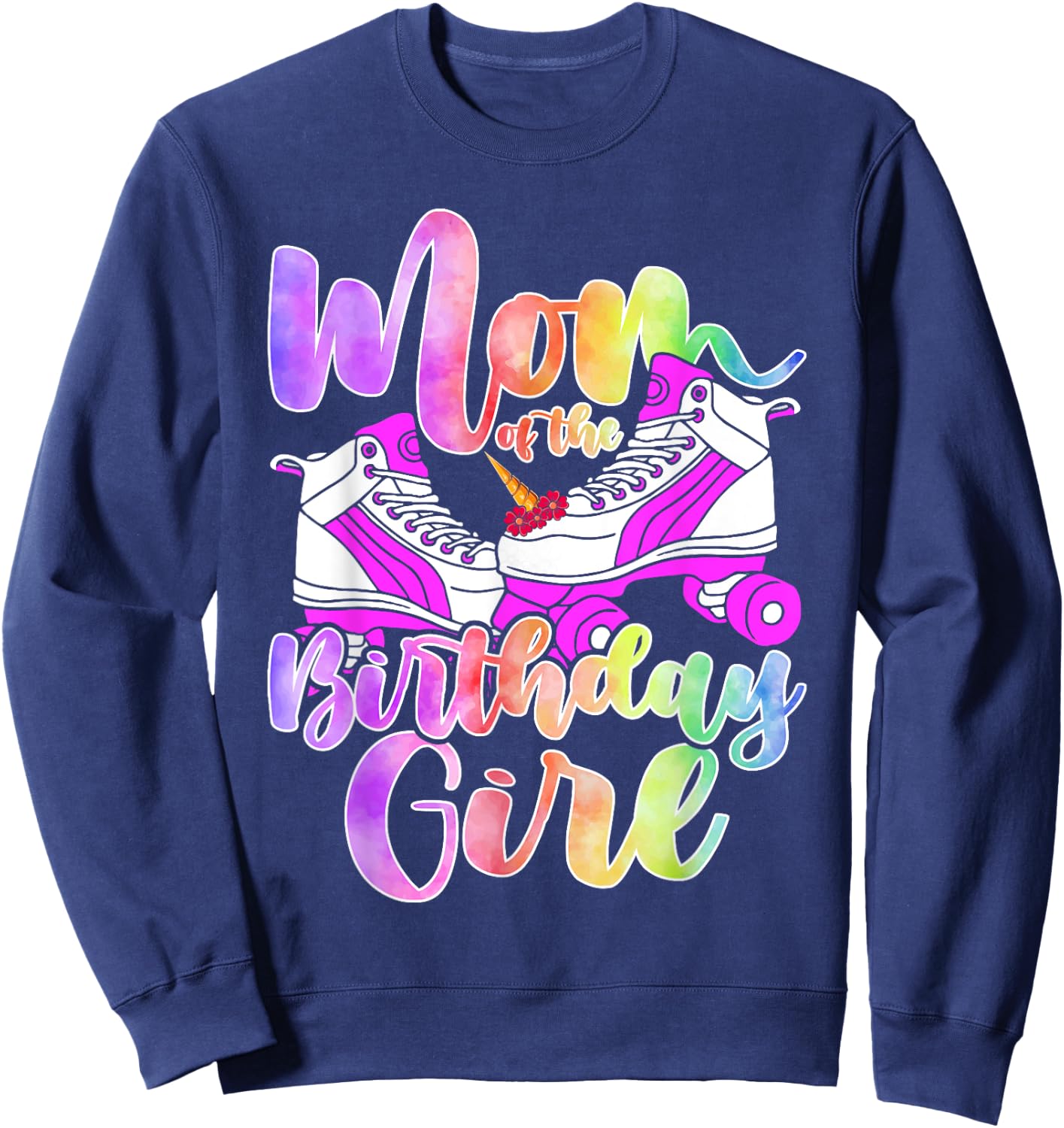 Mom Birthday Rolling Skate Birthday family Party Sweatshirt - Sweatshirt | Navy