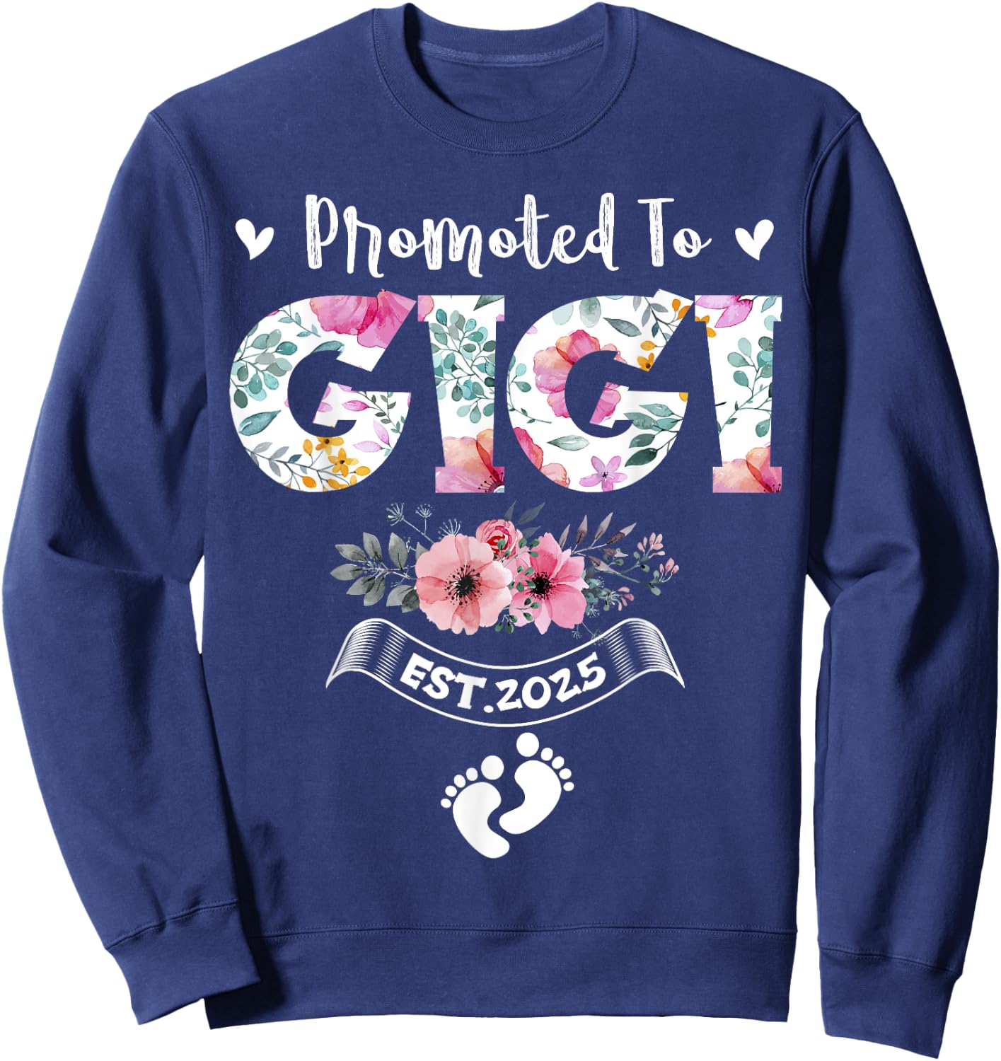 Promoted to Gigi 2025 Mothers Day First Time Mom Pregnancy Sweatshirt - Sweatshirt | Navy